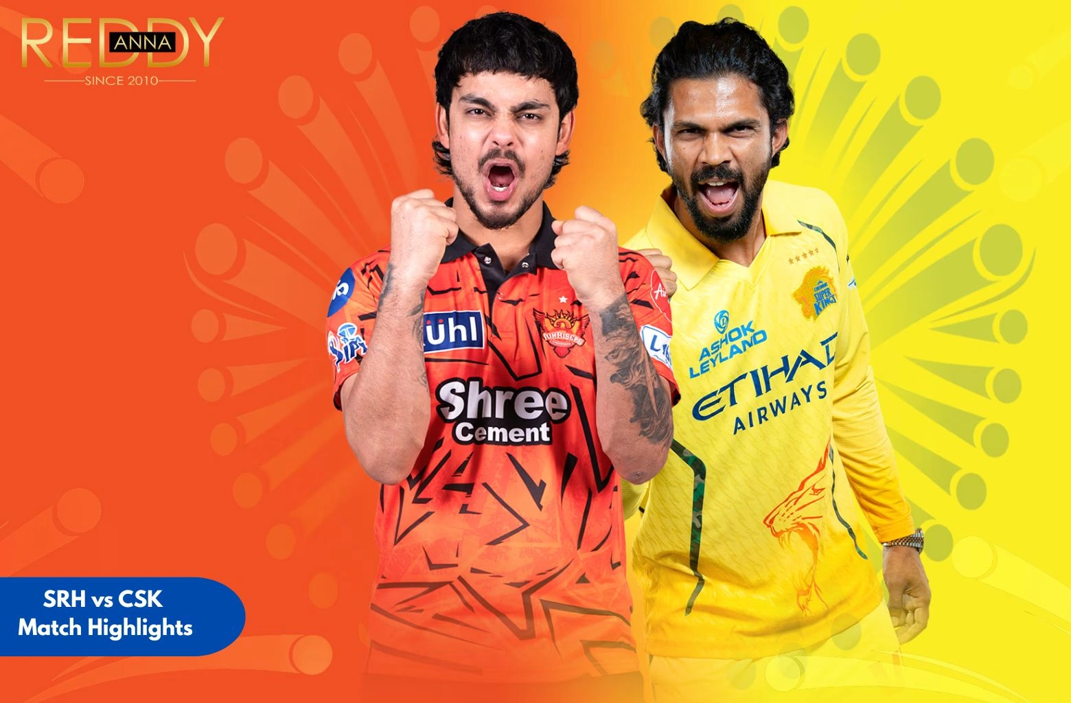 This image features Ishan Kishan for Sunrisers Hyderabad and Ruturaj Gaikwad for Chennai Super Kings posing aggressively for an SRH vs CSK match highlight promo. The background is a vibrant orange and yellow gradient with circular graphics.