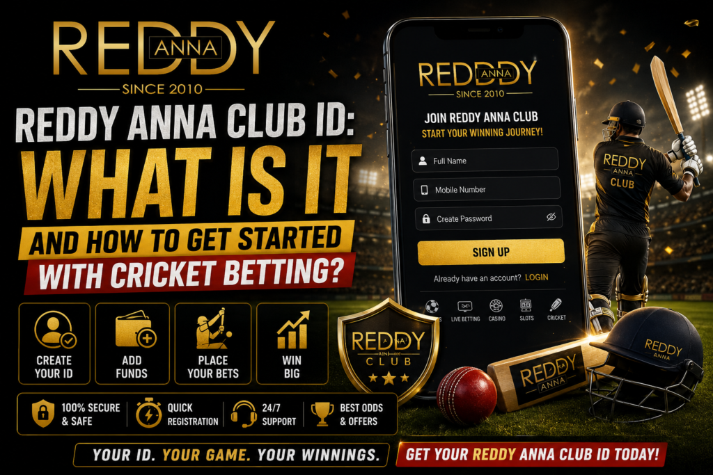 Reddy Anna Club ID